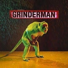 GRINDERMAN Grinderman