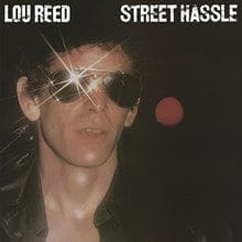 LOU REED Street Hassle