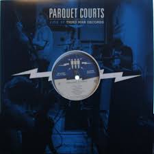 PARQUET COURTS Live at Third Man Records