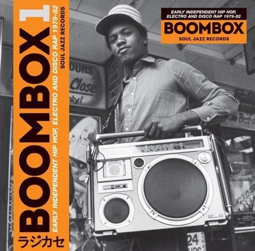 VA Boombox 1 : Early Independent Hip Hop, Electro And Disco Rap 1979-82