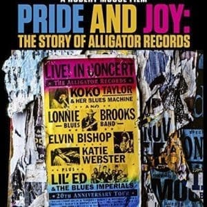 PRIDE AND JOY The Story Of Alligator Records Bluray