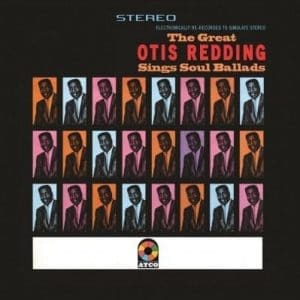 OTIS REDDING Sings Soul Ballads