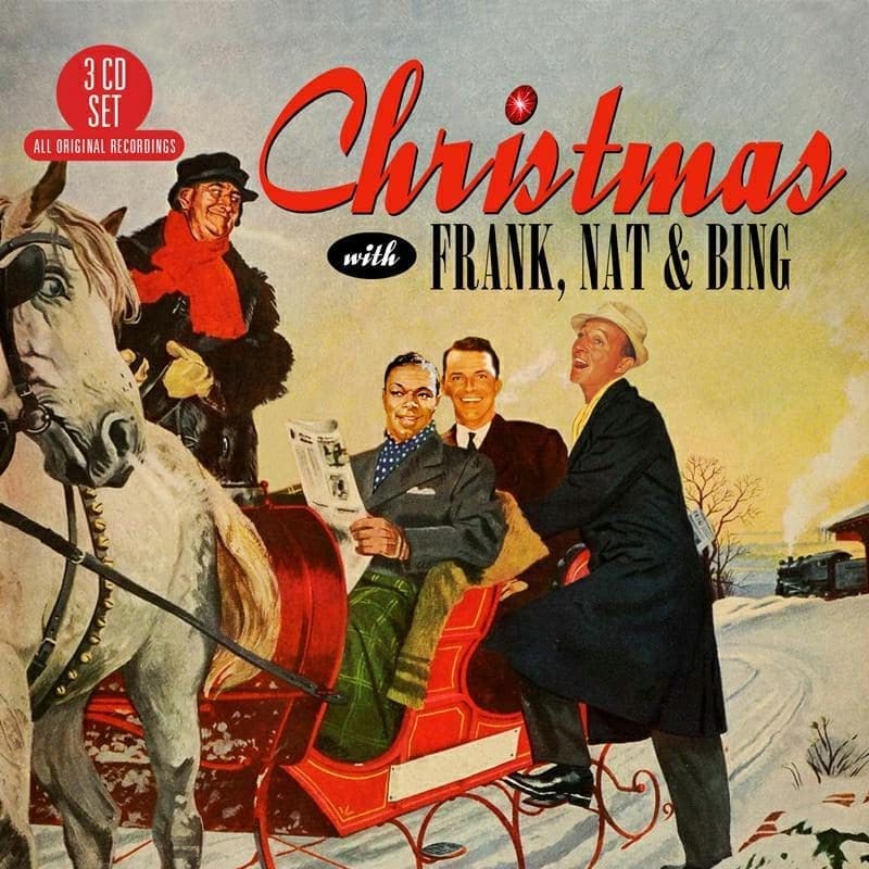 FRANK SINATRA, NAT KING COLE & BING CROSBY Christmas With Frank, Nat & Bing