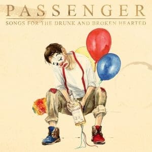 PASSENGER Songs For The Drunk & Broken Hearted Deluxe 2CD