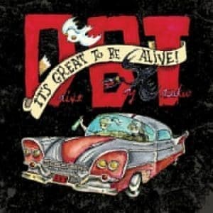 DRIVE-BY TRUCKERS It's Great To Be Alive! (5LP + 3CD)