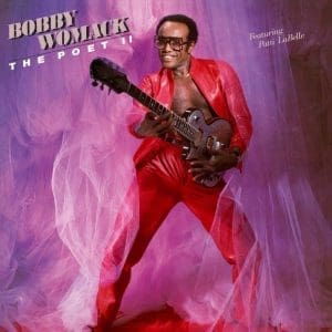 BOBBY WOMACK The Poet II