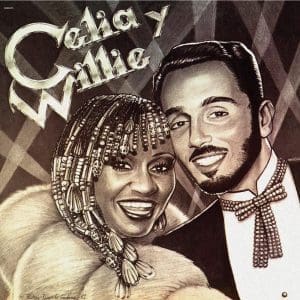 WILLIE COLON / CELIA CRUZ Celia y Willie (RSD2021 Drop 2)