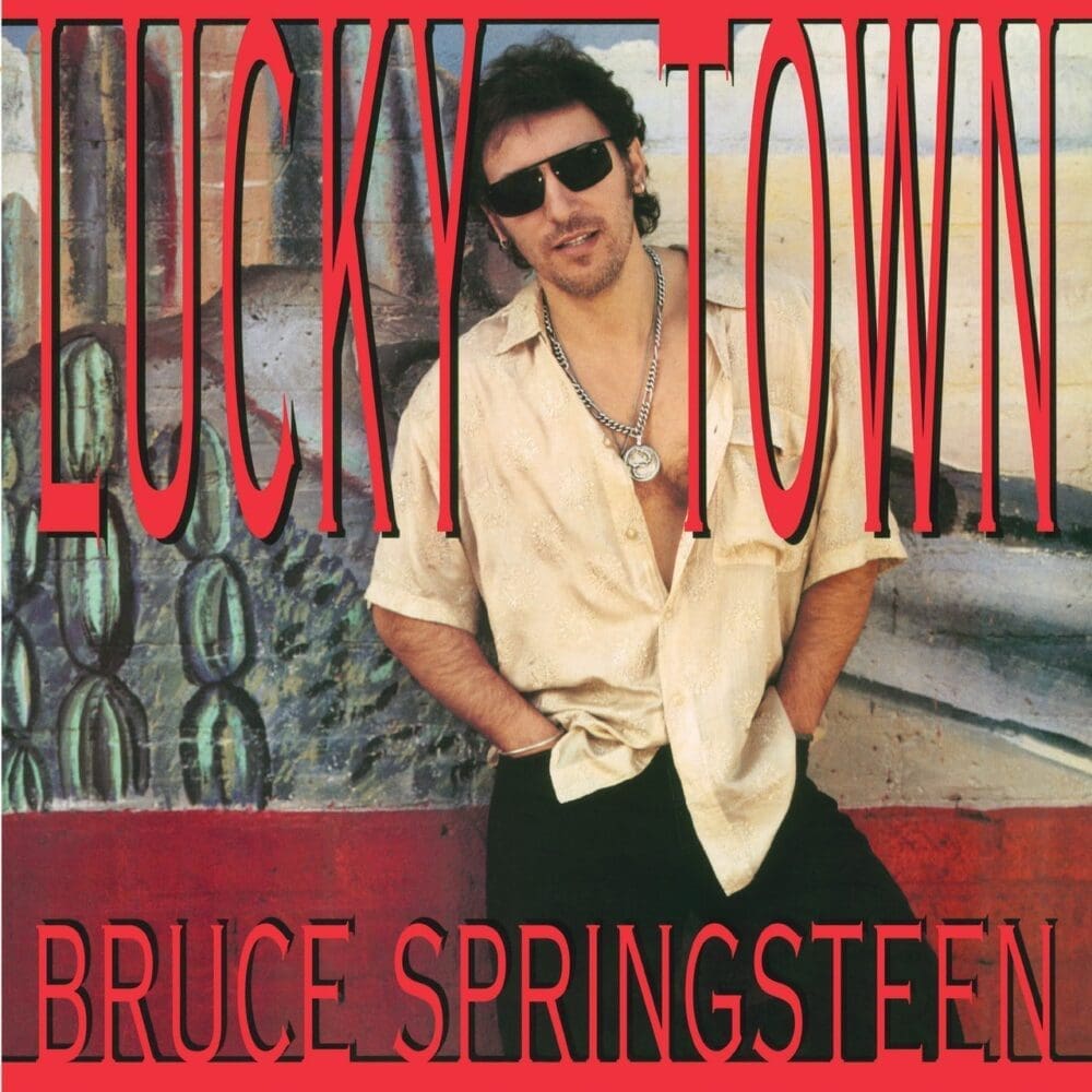 BRUCE SPRINGSTEEN Lucky Town