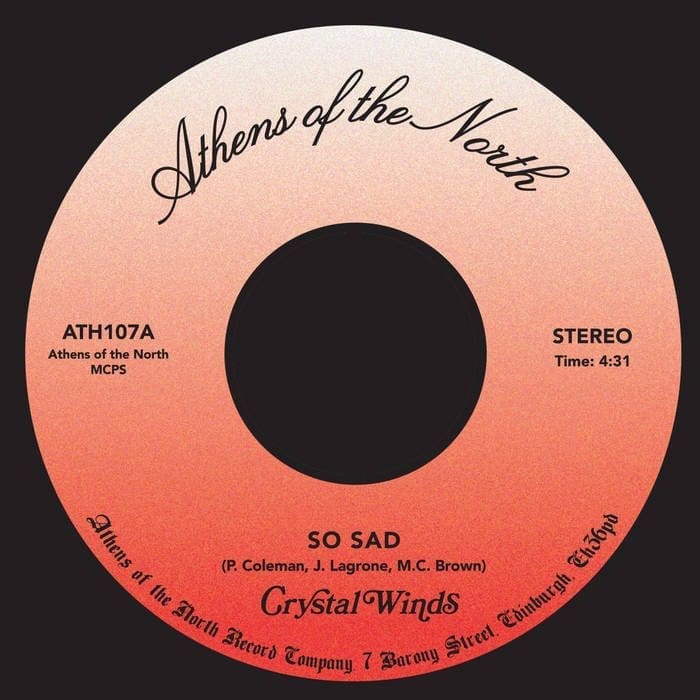 CRYSTAL WINDS So Sad 7"
