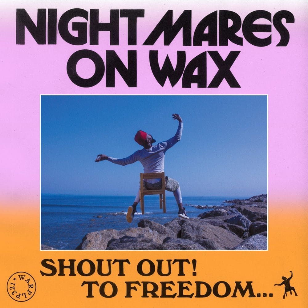 NIGHTMARES ON WAX Shout Out! To Freedom…2LP