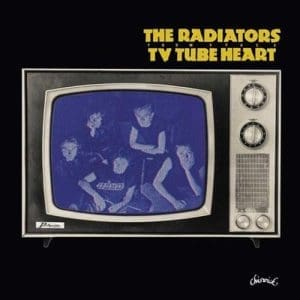 THE RADIATORS TV Tube Heart 10" LP (yellow, 500 only)