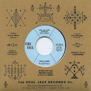 CHUCK CARBO & THE SOUL FINDERS Can I Be Your Squeeze / Take Care Your Homework Friend 7"