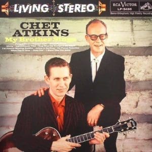 CHET ATKINS My Brother Sings