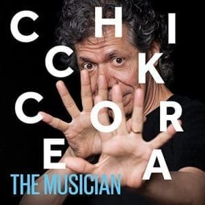 CHICK COREA The Musician 3LP