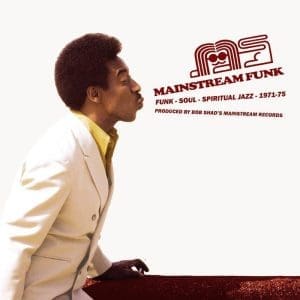 VA Mainstream Funk (Funk, Soul, Spiritual Jazz 1971-75) 2LP