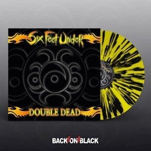 SIX FEET UNDER Double Dead Redux (yellow / Black Splatter Vinyl) 2LP