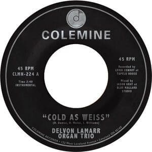 DELVON LAMARR ORGAN TRIO Cold As Weiss 7"