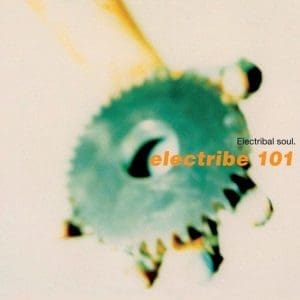 ELECTRIBE 101 Electribal Soul’ CD