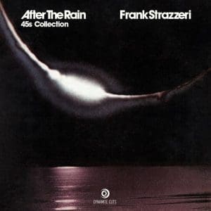 FRANK STRAZZERI After The Rain (2 x 7")
