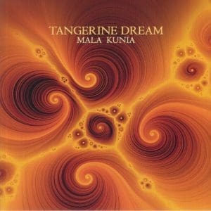 TANGERINE DREAM Mala Kunia 2LP