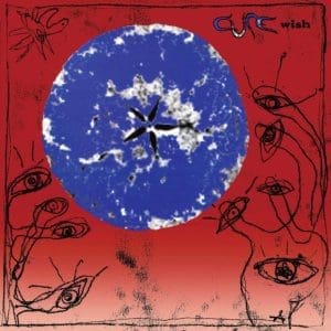 THE CURE Wish (30th Anniversary Edition) 2LP