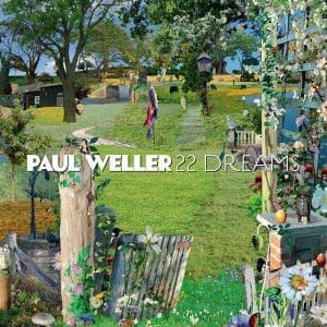 PAUL WELLER 22 Dreams 2LP
