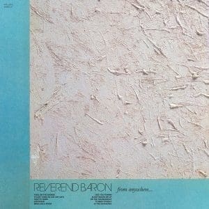 REVEREND BARON From Anywhere CD