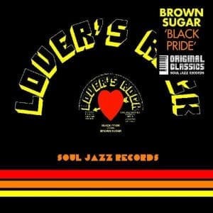 BROWN SUGAR Black Pride12"