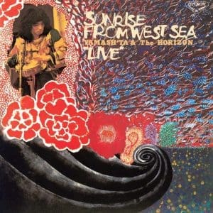 YAMASH’TA & THE HORIZON Sunrise From West Sea (1971)