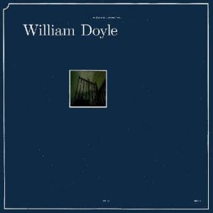 WILLIAM DOYLE The Dream Derealised