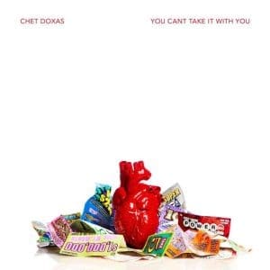 CHET DOXAS You Can't Take It With You