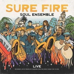 SURE FIRE SOUL ENSEMBLE Live At Panama 66