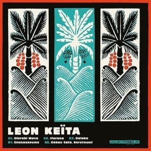 LEON KEITA Leon Keita (indie Exclusive)