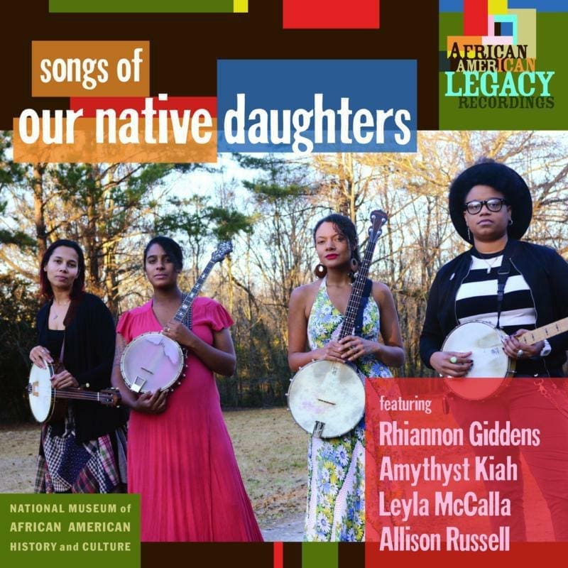 OUR NATIVE DAUGHTERS Songs Of Our Native Daughters CD