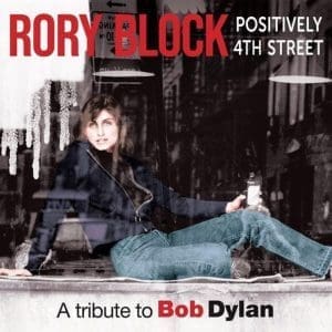 RORY BLOCK Positively 4th Street CD