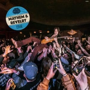 DIRTY HONEY Mayhem And Revelry Live 2LP
