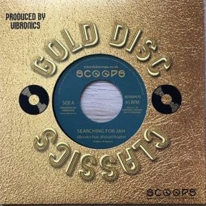 VIBRONICS FEAT. MICHAEL PROPHET Searching For Jah 7"