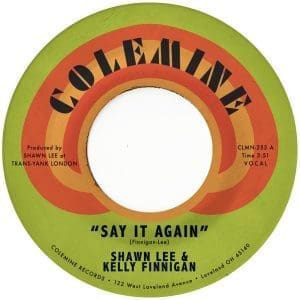 SHAWN LEE & KELLY FINNIGAN Say It Again / Harpsichord Rock 7"