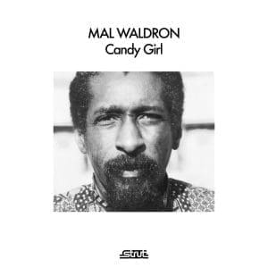 MAL WALDRON Candy Girl