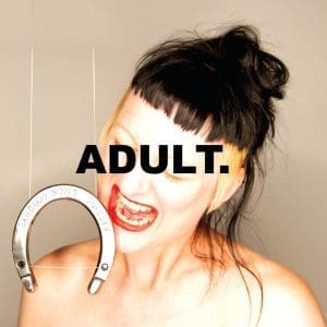 ADULT. Kissing Luck Goodbye CD