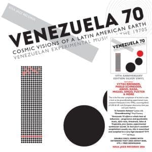 VA VENEZUELA 70: Cosmic Visions Of A Latin American Earth – Venezuelan Experimental Rock In The 1970s (Silver)