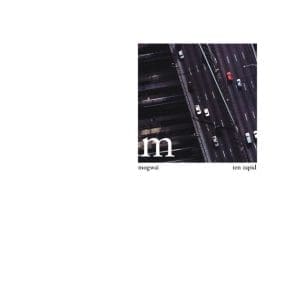 MOGWAI Ten Rapid (collected Recordings 1996-1997)