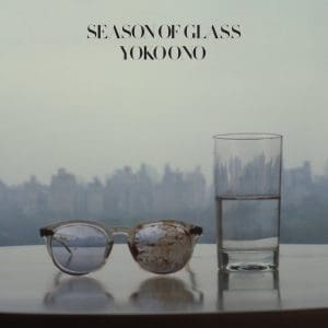 YOKO ONO Season Of Glass