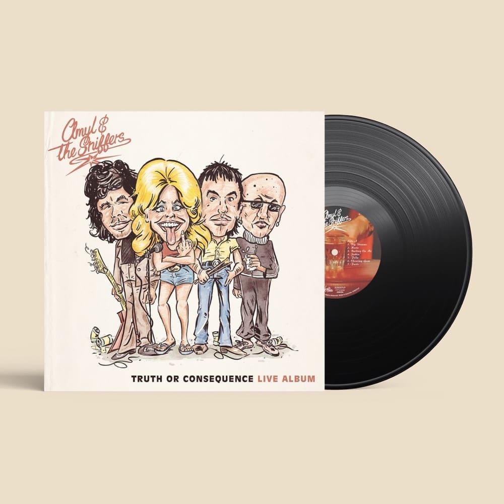 AMYL AND THE SNIFFERS Truth or Consequence preorder