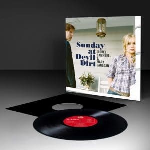 ISOBEL CAMPBELL, MARK LANEGAN Sunday at Devil Dirt preorder