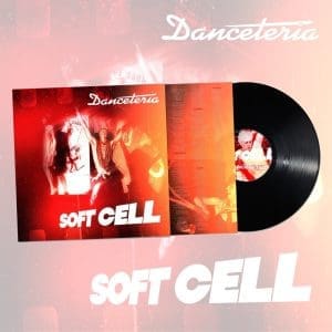 SOFT CELL Danceteria 2LP