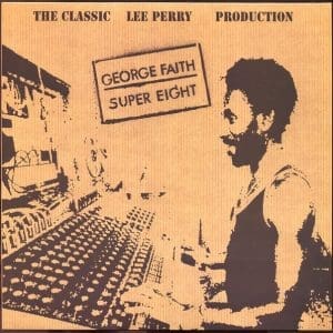 GEORGE FAITH Super Eight
