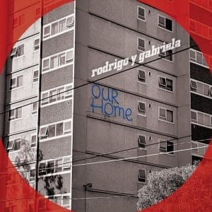 RODRIGO Y GABRIELA Ourhome (White, Blue & Red Triple Layer Coloured)