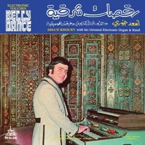 ASSA’D KHOURY Electronic Touches Belly Dance