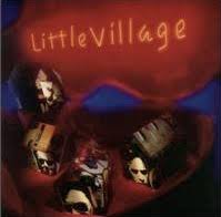 LITTLE VILLAGE Little Village